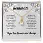 To My Soulmate | I Love You, Forever & Always - Alluring Beauty necklace
