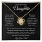 To My Beautiful Daughter Necklace